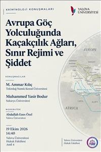 Avrupa Göç Yolculuğunda Kaçakçılık Ağları, Sınır Rejimi ve Şiddet Semineri Gerçekleştirilecek