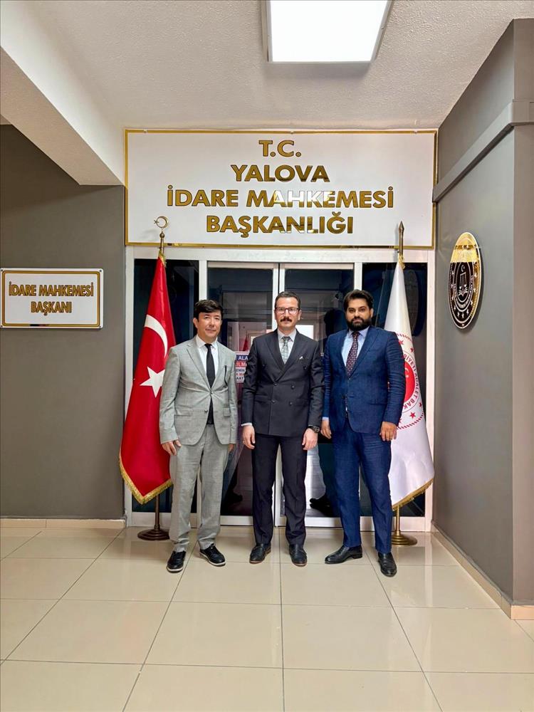 Yalova İdare Mahkemesi Ziyareti Gerçekleştirildi!