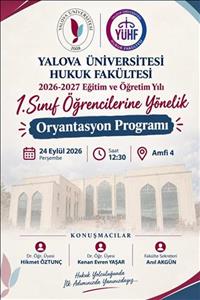 Birinci Sınıflara Yönelik Oryantasyon Programı Hakkında